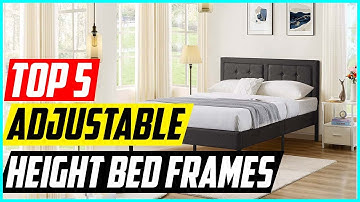 How to Choose the Best Adjustable Height Bed Frame for Your Needs