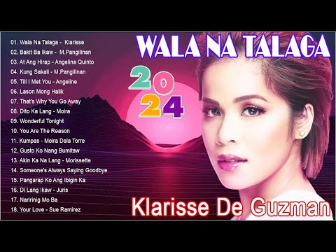 WALA NA TALAGA   Klarisse De Guzman Best Of Wish 1075 Collection 2024   Tawag Ng Tanghalan 2024