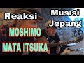 Reaksi orang JEPANG dengerin MOSHIMO MATA ITSUKA dan MUNGKIN NANTI