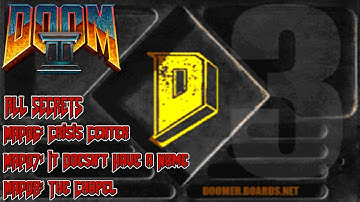 Doom II: DBP03 Final: Forest Swords (MAP06-MAP08) All Secrets