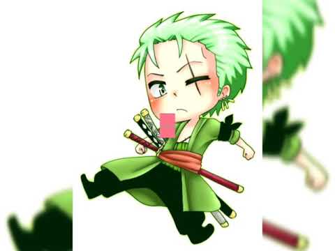 Video Bộ ảnh chibi của zoro ( ONE PIECE ) - youtube