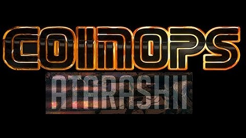 Coinops Atarashii  Intro Mods Twilight Zone Forgotten Universe
