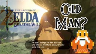 Breath of the Wild - The Old Man (Zelda Theory)