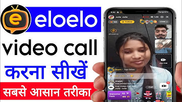 eloelo app video call kaise kare|eloelo app me call kaise kare|eloelo par video call kaise kare|