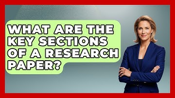 What Are The Key Sections Of A Research Paper? - Ultimate Study Hacks