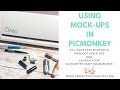 How To Use A Product Mock-Up In PicMonkey