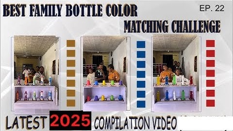 🆕THE MOST NICE, SMART & ENTERTAINING FIVE(5) BOTTLE COLOR MATCHING CHALLENGE -COMPILATION VIDEO
