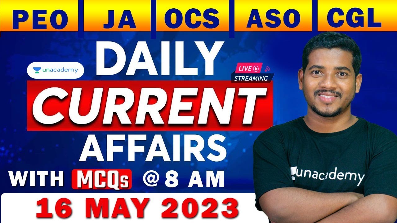Daily Current Affairs Live | 16 May 2023 | Bibhuti Sir - YouTube
