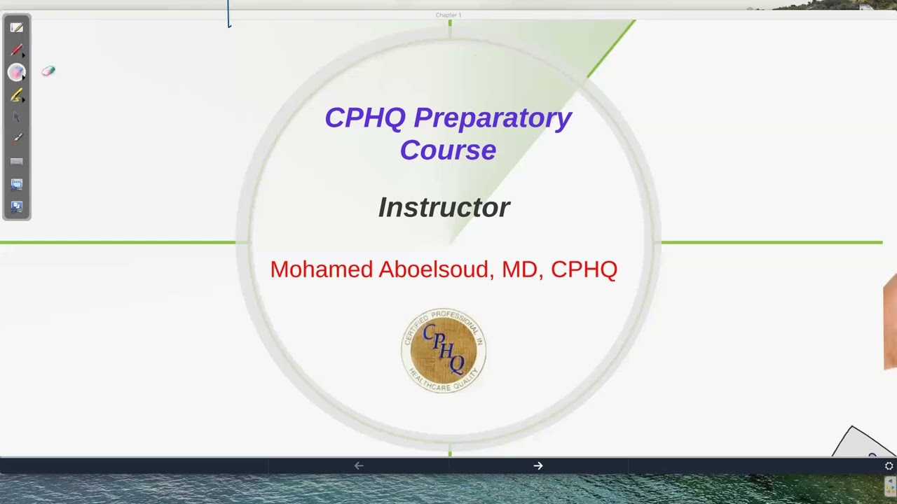Introduction & CPHQ Examination July 2023 د/ محمد أبو السعود