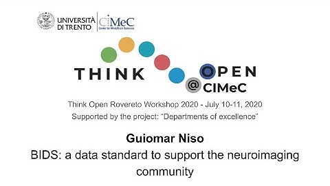 TORW2020 - G. Niso: BIDS: a data standard to support the neuroimaging community