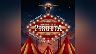 Pirueta - Chencho Corleone ft Myke Towers ft Wisin y yandel ft Arcangel