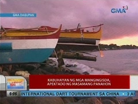 UB Kabuhayan ng mga mangingisda apektado ng masamang panahon