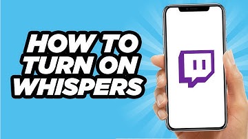 How To Turn On Twitch Whispers On Your Phone | Easy Tutorial (2025)