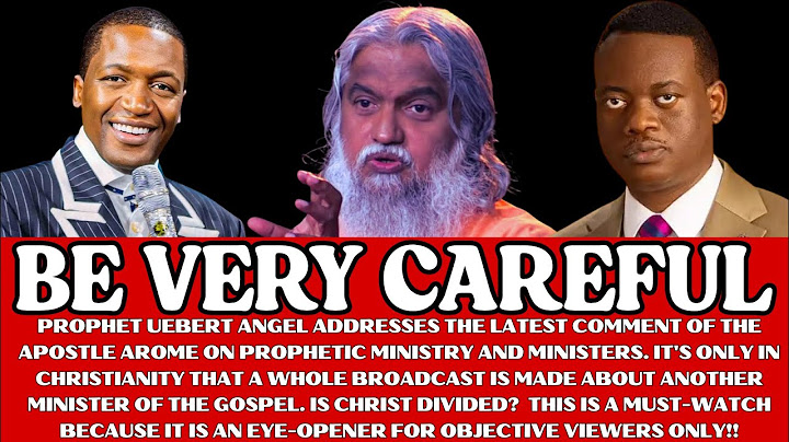 PROPHET UEBERT ANGEL FINALLY RESPONDS TO APOSTLE AROME'S COMMENTS ON PROPHETIC MINISTRY IN AFRICA!