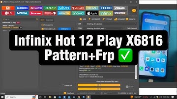 Infinix Hot 12 Play X6816 Pattern + Frp bypass with UNLOCKTOOL
