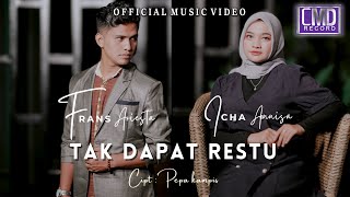 Frans Ariesta Ft Icha Annisa  - Tak Dapat Restu (Lagu Terbaru 2023)  