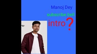 Details Manoj Dey subscribe || press bell icon ||green screen|| News