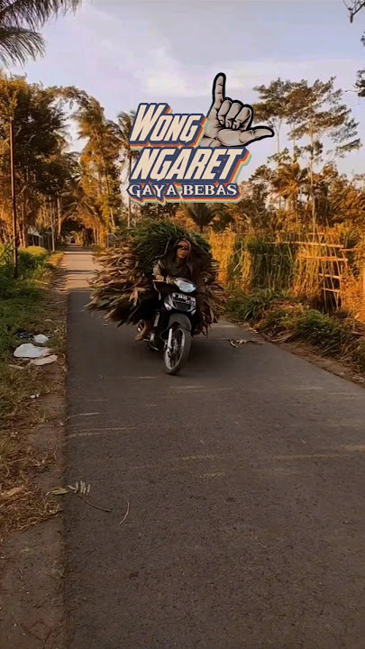 wong ngarit gaya bebas #vidio #ngakak #lucu #ngarit #tipeketawa #funny #pacujalur #hiburanrakya