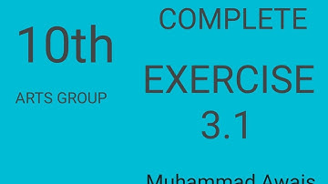 3.1 Complete excersise 10th Arts General Maths