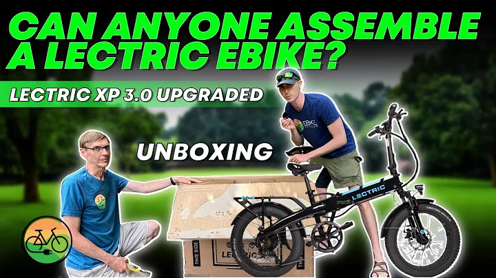 Can ANYONE Assemble a Lectric Ebike? Upgraded Lectric XP 3.0 Unboxing