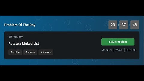Rotate a Linked List | GeeksforGeeks POTD 19 January 2025 | potd solution