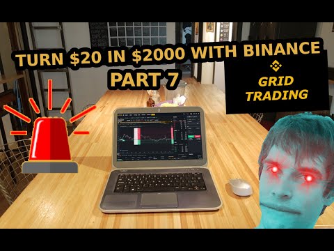 How To Turn 20 In 2000 Using Binance Grid Trading CHALLENGE Part 7 