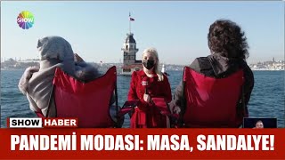 Pandemi modası: Masa, sandalye!
