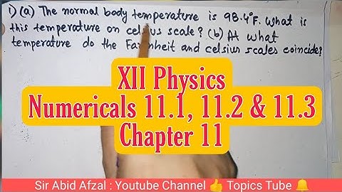 XII Physics | Numericals of Heat | Chapter 11 | 11.1 11.2 & 11.3 | Urdu | Sindh Board