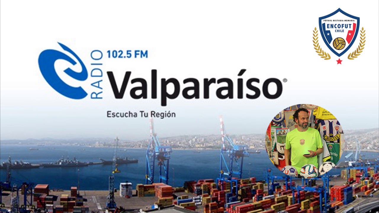 Entrevista Radio Valparaíso por 4° ENCOFUT YouTube