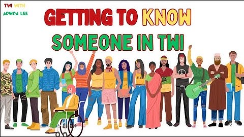 LEARN TWI IN 10 MINUTES | Basic Twi lessons for Beginners and Tourists | EP23