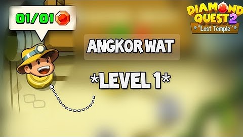 Diamond Quest 2 - ANGKOR WAT / LEVEL 1