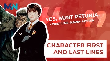 First And Last Lines Of Harry Potter Characters
