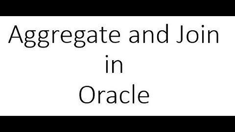 Oracle Queries- Aggregate Function and Join