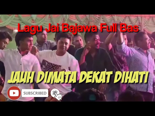 Lagu Jai Bajawa Full Bass || JAUH DIMATA DEKAT DIHATI || @floryrpl || remix class=