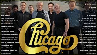 Best Songs Of Chicago - Chicago Greatest Hits - Chicago Full Album 2021