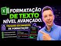 Excel | Formatação Personalizada: O Nível Avançado do Excel!