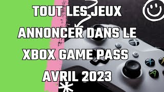 Xbox Game P Avril 2023