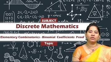 LEC37| DM | Elementary Combinatorics - Binomial  Coefficients  Proof by Ms. D. Srivalli