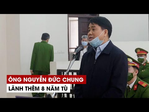 Video Ông Nguyễn Đức Chung lãnh thêm 8 năm tù, buộc bồi... - youtube
