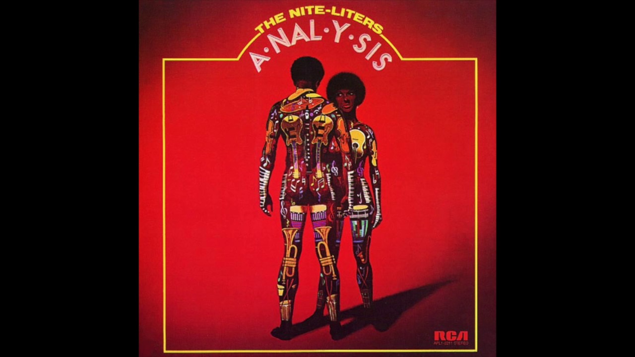 The Nite-Liters | Album: Analysis | Instrumental Funk | USA | 1973