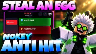 [KEYLESS] NEW STEAL AN EGG SCRIPT | ANTI HIT AND KEYLESS