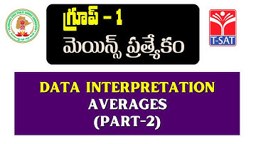 DATA INTERPRETATION - AVERAGES (PART-2) || TSPSC GROUP-1 MAINS || 24.12.2022