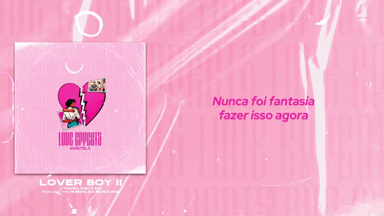 Lover Boy II (C/ Takumy, JunLy & Ray)