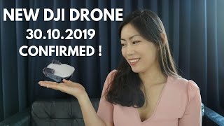 Mavic Mini Confirmed for 30 Oct 2019