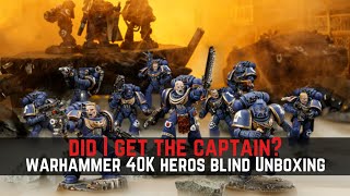 Space Marine Hero's Blind Unboxing- I Need the Captain