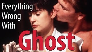 Everything Wrong With Ghost In Roughly 11 Minutes