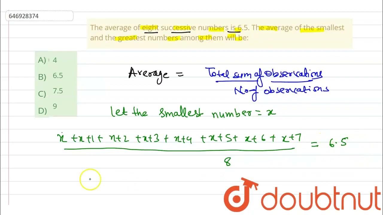 The Average Of Eight Successive Numbers Is 6 5 The Average Of The the-average-of-eight-successive-numbers-is-6-5-the-average-of-the