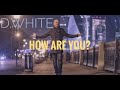 D.White - How Are You? (Italo Disco, Eurodisco, Official Music Video 2020)