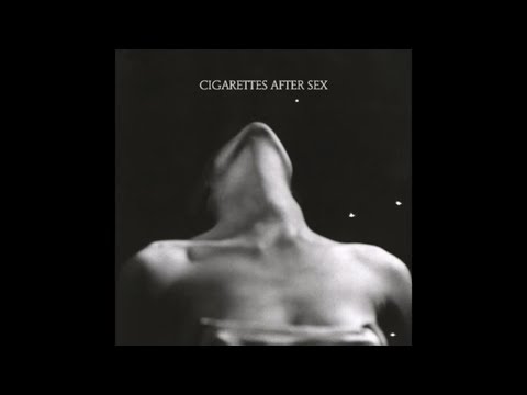 Cigarettes After Sex - Nothing's Gonna Hurt You Baby baixar grátis um toque para celular