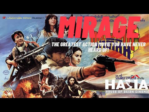 Mirage, the greatest action movie you have never heard of! - YouTube